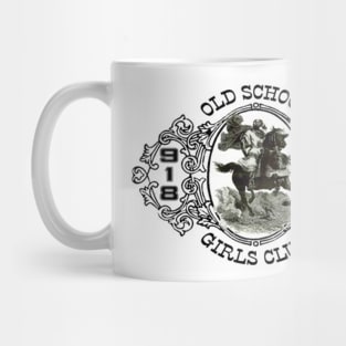 OldSchoolGirlsClub2 Mug